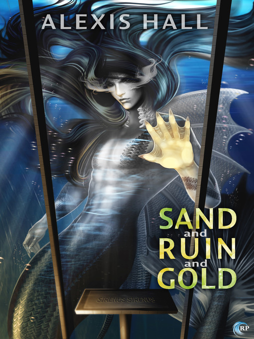 Title details for Sand and Ruin and Gold by Alexis Hall - Available
